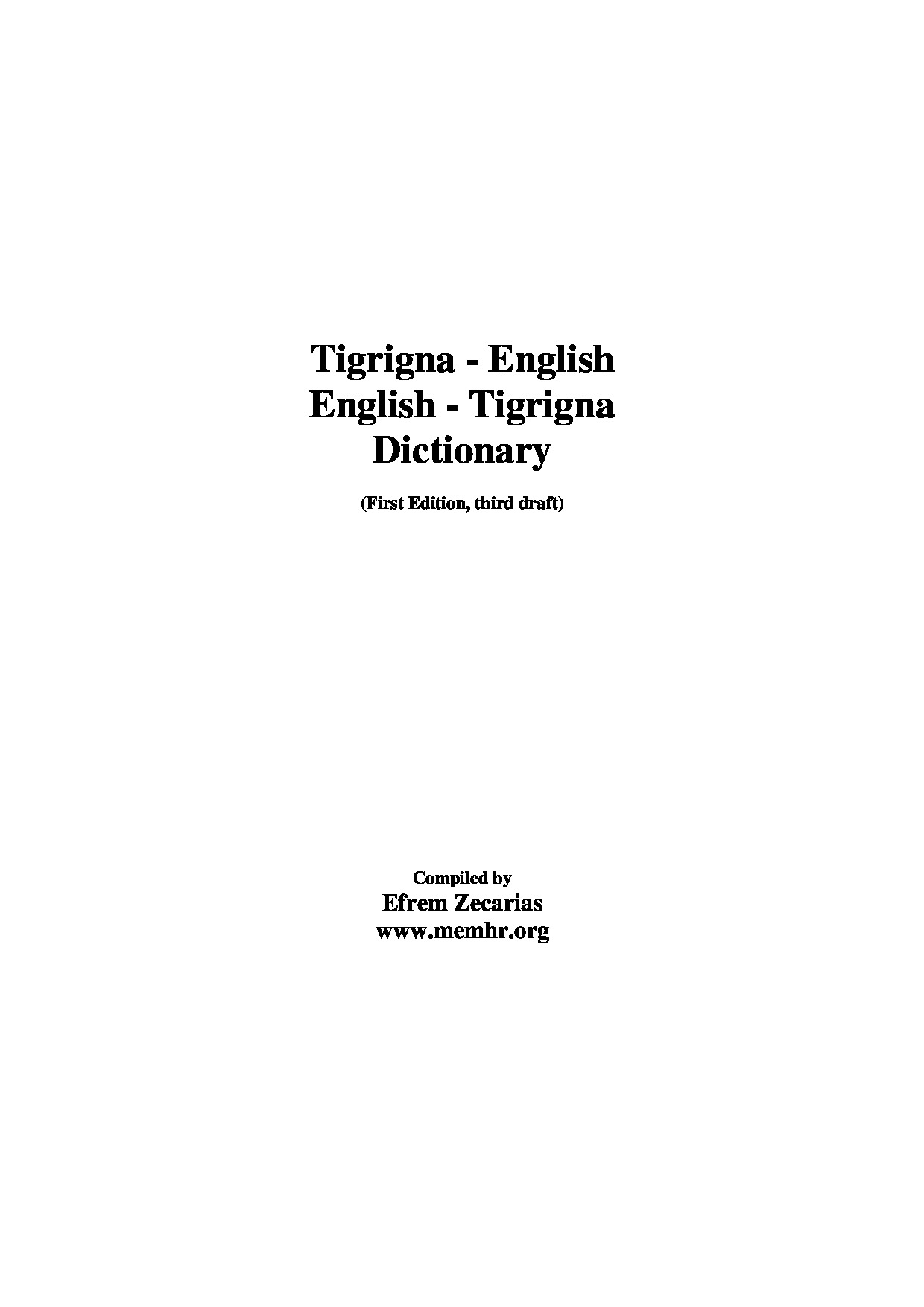 Tigrigna – English and English – Tigrigna Dictionary - Unknown Author